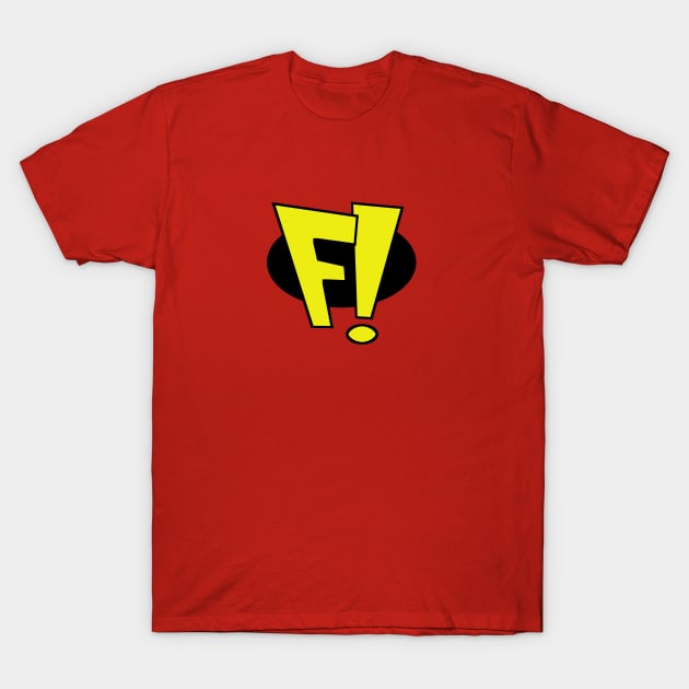 Freakazoid! Fricassee! T-Shirt by LKSComic